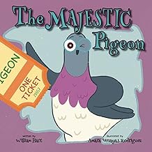 The Majestic Pigeon