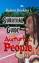 Robert Dockery's Survival Guide For Autistic People