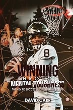 Winning Through Mental Toughness