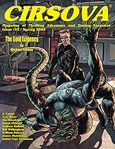 Cirsova Magazine of Thrilling Adventure and Daring Suspense Issue #14 / Spring 2023