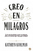 Creo en milagros / I Believe In Miracles