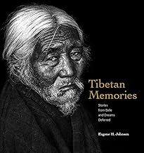 Tibetan Memoies: Stories from Exile and Dreams Deferred