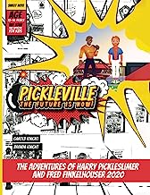 PICKLEVILLE: The Future Is Now!