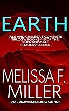 Earth: Jake and Chelsea's Trilogy (Isolated, Imperiled, Entwined) (Books 4-6)