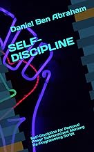 SELF-DISCIPLINE: Self-Discipline for Personal Power Subconscious Morning Re-Programming Script