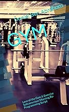 GYM: Love of the Gym & Exercise Subconscious Morning Re-Programming Script