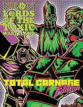 Neon Lords of the Toxic Wasteland Total Carnage Edition: Core Rulez