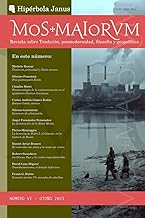 MOS MAIORVM VI: Revista sobre Tradición, posmodernidad, filosofía y geopolítica