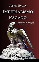 Imperialismo pagano: Traducción de la versión original italiana de 1928