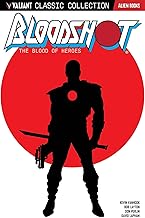 Bloodshot: The Blood of Heroes