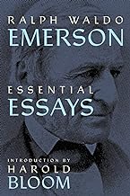 Ralph Waldo Emerson: Essential Essays (Warbler Press Annotated Edition)
