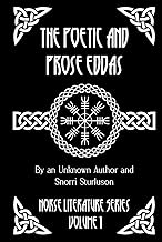 The Poetic and Prose Eddas