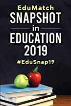 EduMatch® Snapshot in Education 2019: #EduSnap19