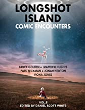 Longshot Island: Comic Encounters