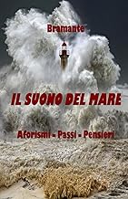 Il Suono del Mare: Aforismi - Passi - Pensieri