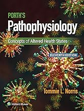 Porth's Pathophysiology: Concepts of Altered Health States