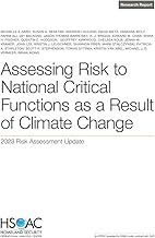 Assessing Risk to National Critical Functions as a Result of Climate Change: 2023 Risk Assessment Update