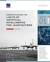 Understanding the Limits of Artificial Intelligence for Warfighters: Summary