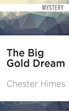 The Big Gold Dream