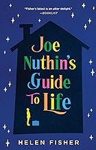 Joe Nuthin's Guide to Life