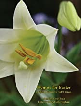 Hymns For Easter: Original Hymns for SATB Voices