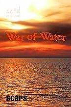 War of Water: cc&d magazine v282 (the April 2018 issue)