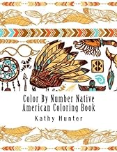 Color By Number Native American Coloring Book