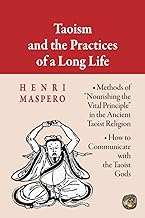 Taoism and the Practices of a Long Life: Methods of 