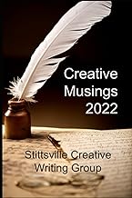 Creative Musings 2022