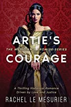 Artie's Courage: A Thrilling Historical Romance Driven by Love and Justice (1)