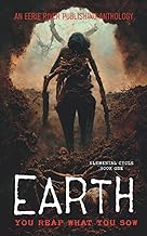 Earth: Elemental Cycle Book One - Horror Anthology