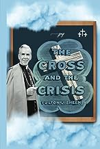 The Cross and the Crisis