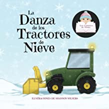 La Danza de los Tractores de Nieve