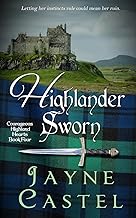 Highlander Sworn: A Medieval Scottish Romance: 4