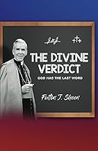 The Divine Verdict: God Has The Last Word