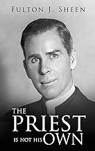 The Priest Is Not His Own