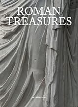 Roman Treasures: Paintings - Sculptures - Decorative Arts (1st to 19th centuries)
