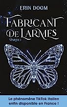 Fabricant de larmes - tome 1