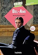 Bibliolycée - Bel-Ami, Maupassant: Bibliolycée - Bel-Ami, Maupassant