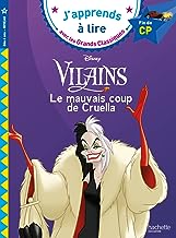 Disney Vilains - CP niveau 3 - Le mauvais coup de Cruella