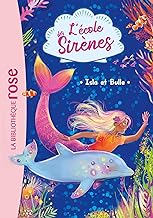 L'école des Sirènes. Tome 1