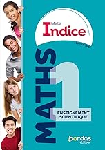 Indice - Maths tronc commun 1re - 2023 - Manuel - élève