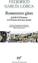 Romancero gitan: PrÃ©cÃ©dÃ© de Chansons et de PoÃ¨me du Cante Jondo