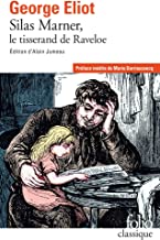 Silas Marner: Le tisserand de Raveloe