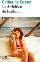 La Definition Du Bonheur: Roman