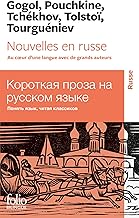 Nouvelles en russe: Au coeur d’une langue avec de grands auteurs