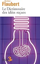 Le Dictionnaire des idées reçues