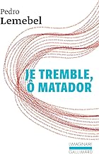 Je tremble, ô matador