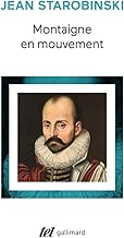 Montaigne en mouvement