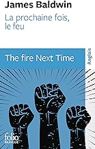 La prochaine fois, le feu / The Fire Next Time